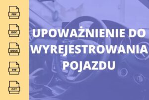 Kto może pomóc? Upoważnienie do wyrejestrowania samochodu krok po kroku